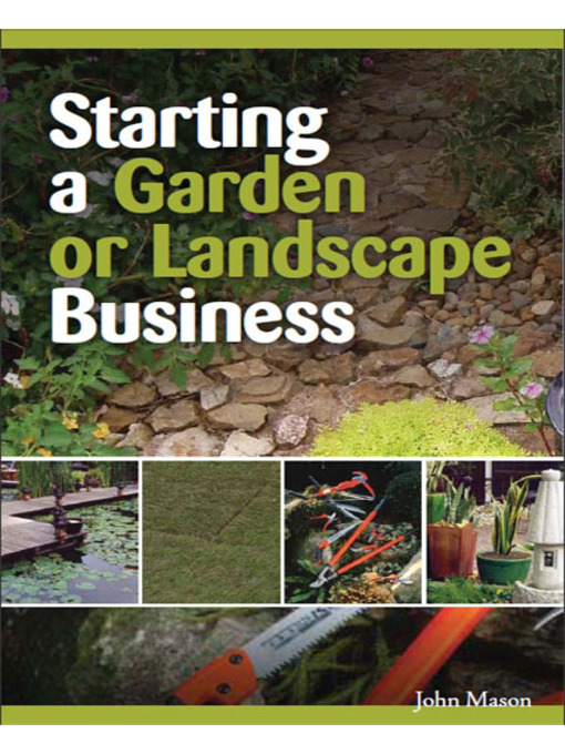 Title details for Starting a Garden or Landscape Business by John Mason - Available